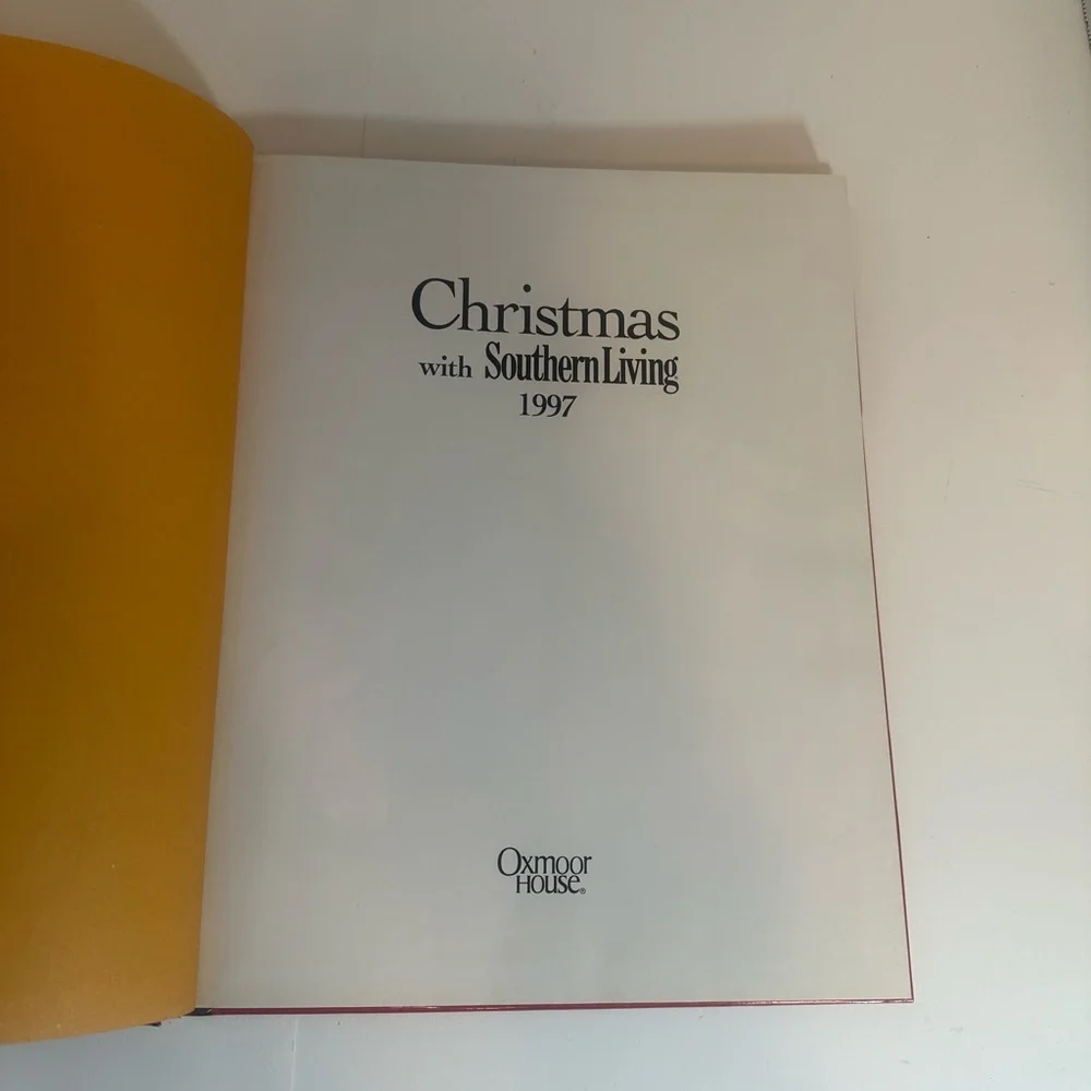 Christmas with Southern Living 1997 Hardcover Holiday‎ Recipes Decorating Book